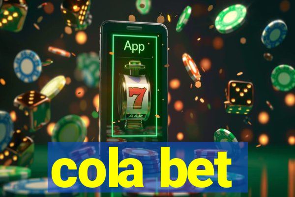 cola bet